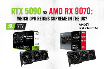 RTX 5090 vs AMD RX 9070 XT: Which GPU Reigns Supreme in the UK?